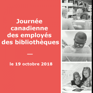 Journée canadienne des employés des bibliothèques